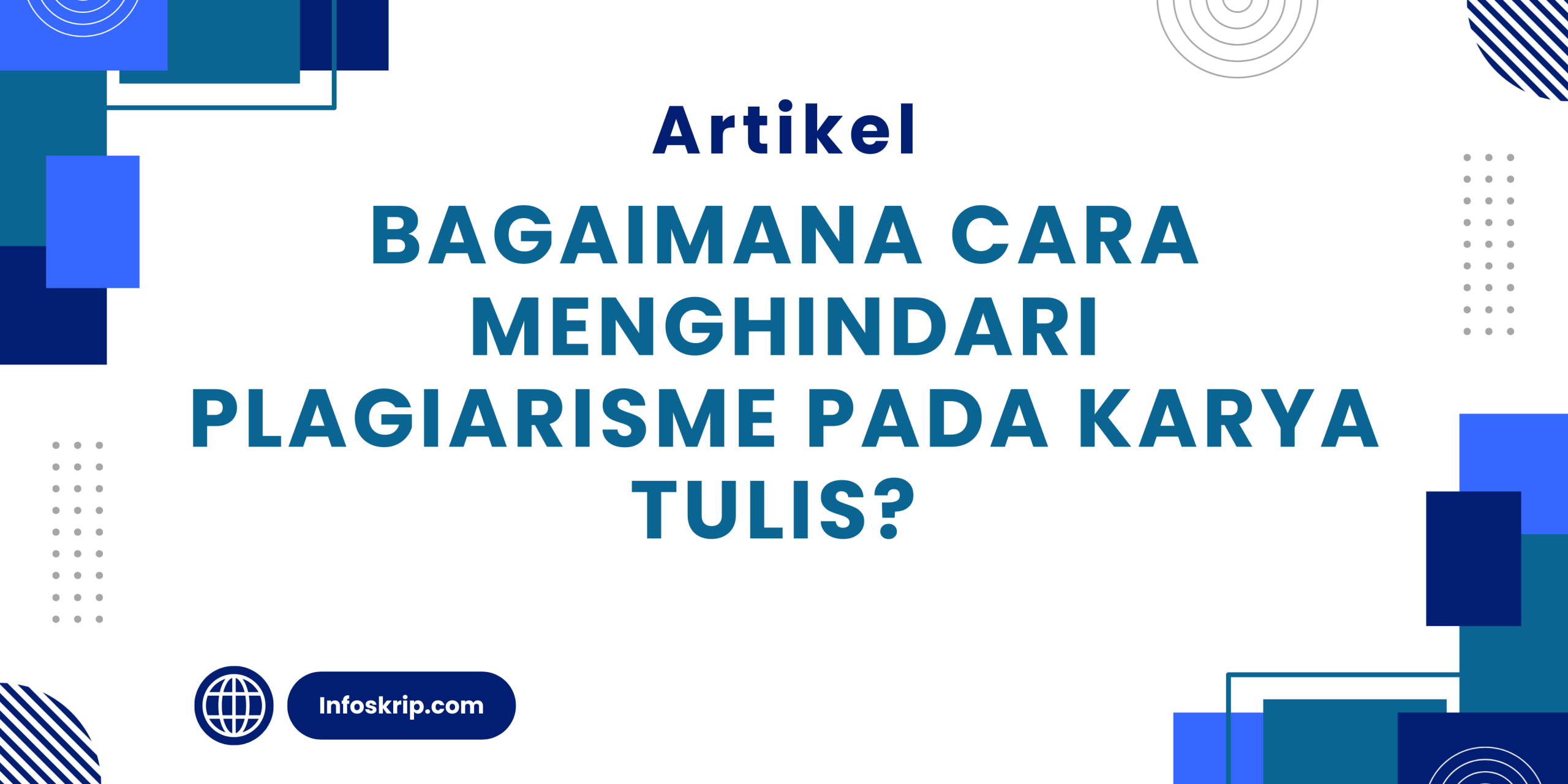 Cara Menghindari Plagiarisme