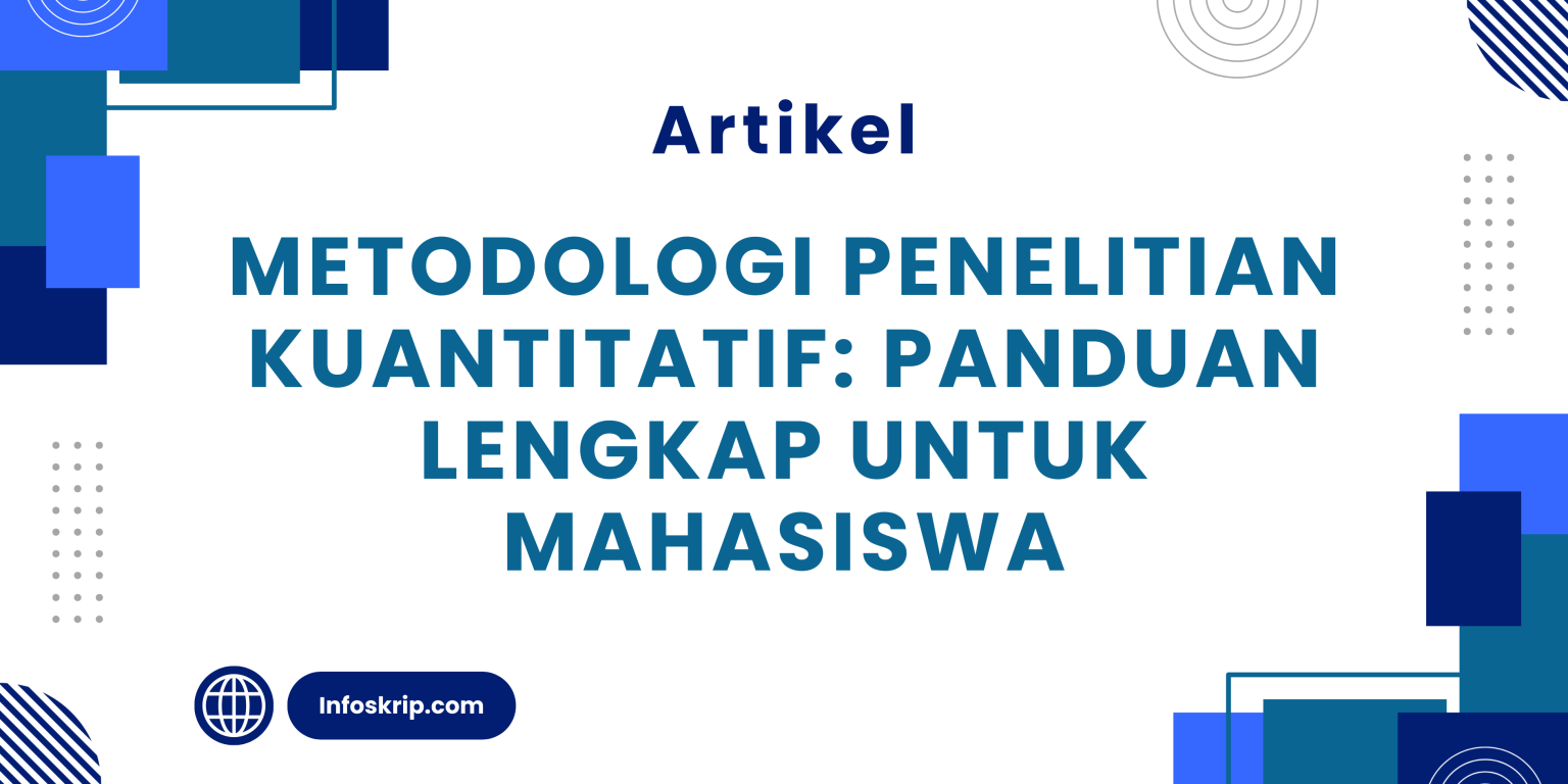 Metodologi Penelitian Kuantitatif